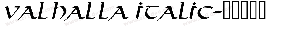Valhalla Italic字体转换
